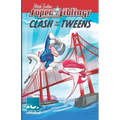 Super Siblings Adventures: Clash of the Tweens - Paperback