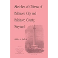 Sketches of Citizens of Baltimore City and Baltimore County, Maryland - Paperback