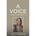 A Voice Echoing The Heart and Soul - Paperback