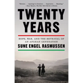 Twenty Years: Hope, War, and the Betrayal of an Afghan Generation - Paperback