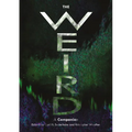 The Weird: A Companion - Paperback
