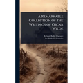 A Remarkable Collection of the Writings of Oscar Wilde - Hardcover