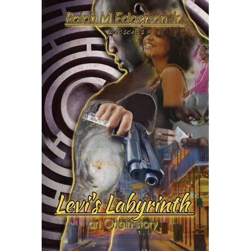 Levi's Labyrinth; An Origin Story - Paperback