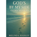 God's By My Side Every Moment - Paperback