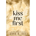 Kiss Me First: Special Edition - Paperback