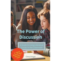 The Power of Discussion - A Guide to Using Literature Circles in the Classroom - Paperback