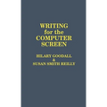 Writing for the Computer Screen - Hardcover