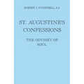 St. Augustine's Confessions: The Odyssey of Soul - Paperback