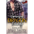Grumpy Dragon Daddy: A Rejected Mates Paranormal Romance - Paperback