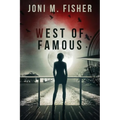 West of Famous - Paperback