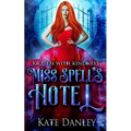 Miss Spell's Hotel - Paperback