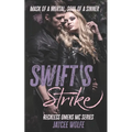 Swifts Strike: Reckless Omens MC Book One - Paperback