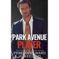Park Avenue Player - Paperback