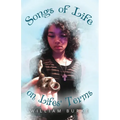 Songs of Life on Lifes' Terms - Paperback