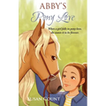 Abby's Pony Love - Paperback