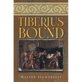 Tiberius Bound - Paperback