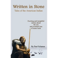 Written In Stone - Tales of the American Indian - Paperback