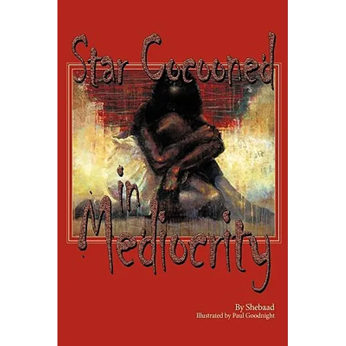 Star Cocooned in Mediocrity - Hardcover