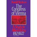 The Congress of Vienna: A Study of Allied Unity: 1812-1822 - Paperback