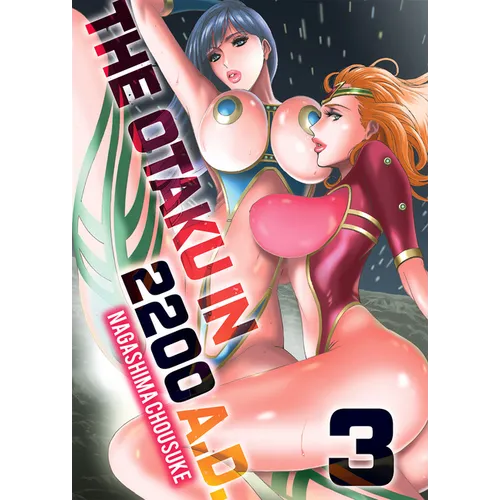 The Otaku in 2200 Ad, Part 3 - Paperback