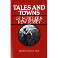 Tales and Towns of Northern New Jersey - Paperback