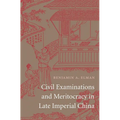 Civil Examinations and Meritocracy in Late Imperial China - Hardcover