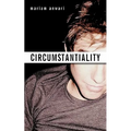 Circumstantiality - Paperback