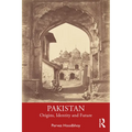 Pakistan: Origins, Identity and Future - Paperback