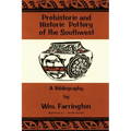 Prehistoric and Historic Pottery of the Southwest: A Bibliography - Paperback