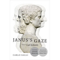 Janus's Gaze: Essays on Carl Schmitt - Paperback
