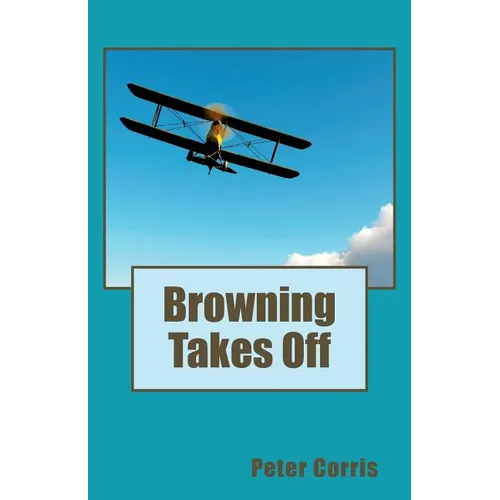 Browning Takes Off - Paperback