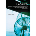 Lacan's Four Fundamental Concepts of Psychoanalysis - Paperback