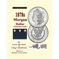 1878 S Morgan Dollar Attribution Guide - Paperback