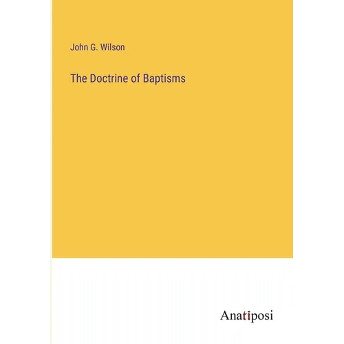 The Doctrine of Baptisms - Paperback