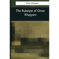 The Rubaiyat of Omar Khayyam - Paperback