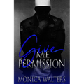 Give Me Permission - Paperback
