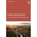 Career Development: A Human Resource Development Perspective - Paperback
