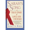 Sarah's Song: A True Story of Love and Courage - Paperback