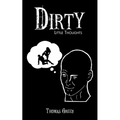 Dirty Little Thoughts - Paperback