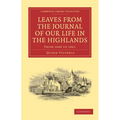 Leaves from the Journal of Our Life in the Highlands, from 1848 to 1861 - Paperback