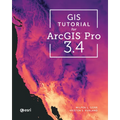 GIS Tutorial for ArcGIS Pro 3.4 - Paperback