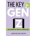 The Key to Gen Z - Paperback