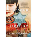 The Song of the Jade Lily - Paperback