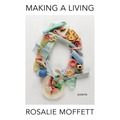 Making a Living: Poems - Paperback
