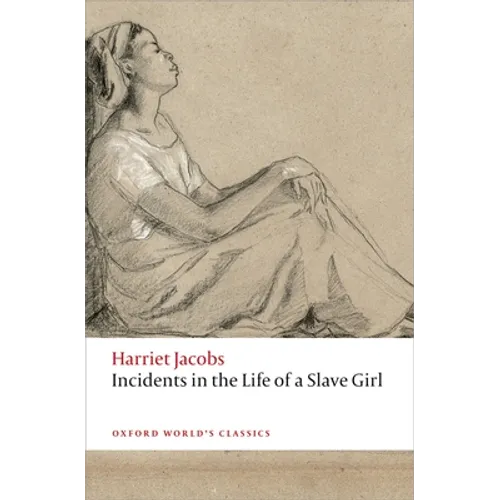 Incidents in the Life of a Slave Girl - Paperback