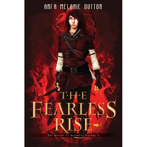 The Fearless Rise - Paperback