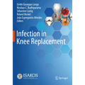 Infection in Knee Replacement - Paperback