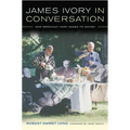 James Ivory in Conversation: How Merchant Ivory Makes Its Movies - Paperback