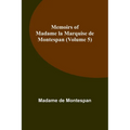 Memoirs of Madame la Marquise de Montespan (Volume 5) - Paperback