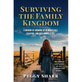 Surviving the Family Kingdom - Paperback